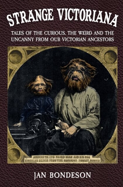 Strange Victoriana - Tales Of The Curious The Weir
