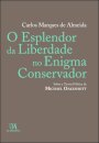 O Esplendor da Liberdade no Enigma Conservador: sobre a teoria política de Michael Oakeshott