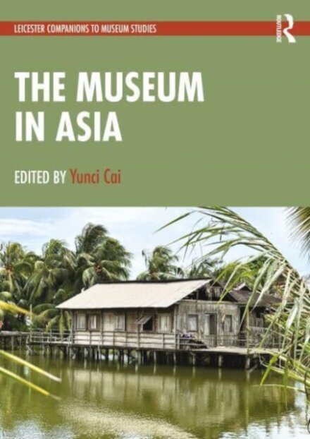 The Museum in Asia