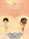 Pequeno Manual De Meditação