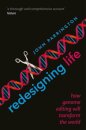 Redesigning Life