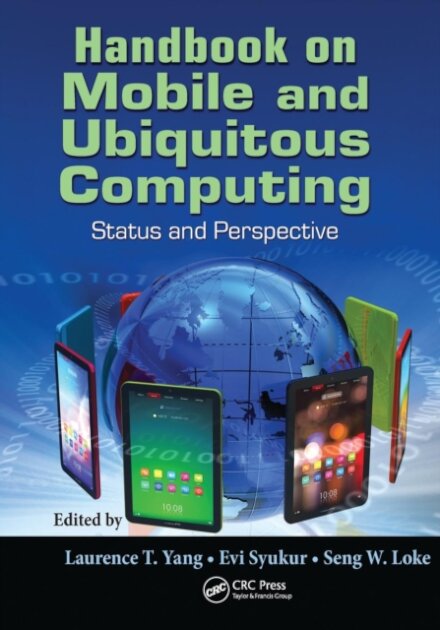 Handbook on Mobile and Ubiquitous Computing