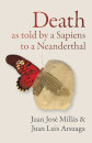Death As Told By A Sapiens To A Neanderthal