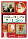 A História Do Retrato Em 21 Cães