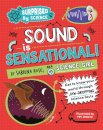 Surprised by Science: Sound is Sensational!