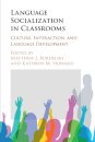 Language Socialization in Classrooms