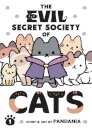 The Evil Secret Society of Cats Vol. 1