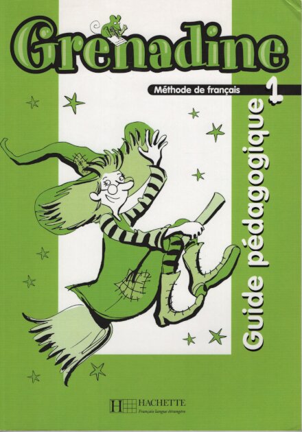 Grenadine 1 Guide Pedagogique