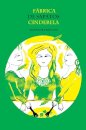 Fábrica de sapatos Cinderela: Empoderamento feminino