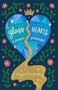 Glass Hearts & Broken Promises