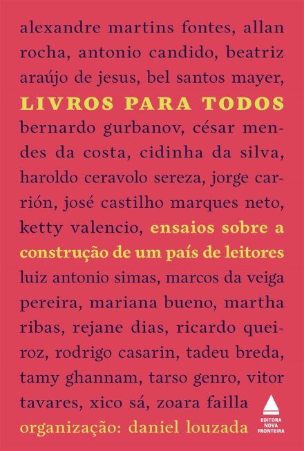 Livros Para Todos: Ensaios Sobre Construção De País Leitores