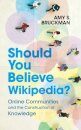 Should You Believe Wikipedia?