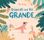 Quando eu for Grande