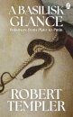 A Basilisk Glance