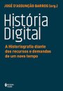 História Digital: Historiografia Diante Recursos E Demandas