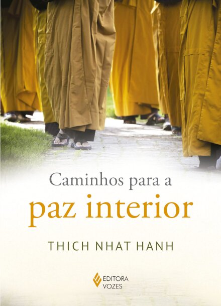 Caminhos Para A Paz Interior