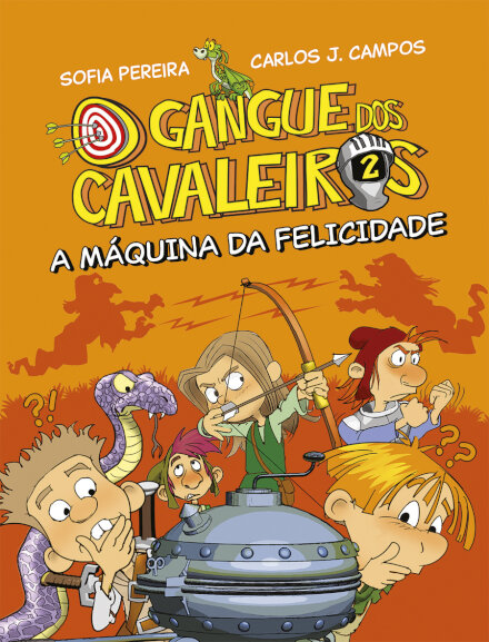 O Gangue dos Cavaleiros - A Máquina da Felicidade
