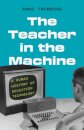 The Teacher in the Machine