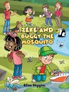 Zeke and Buggy the Mosquito