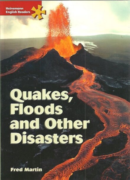 Quakes Floods And Other Disasters