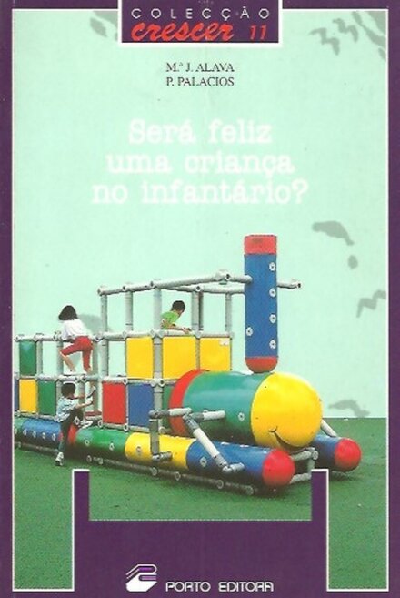 Sera Feliz Uma Criança no Infantario