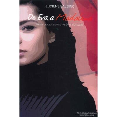 De Eva A Madalena