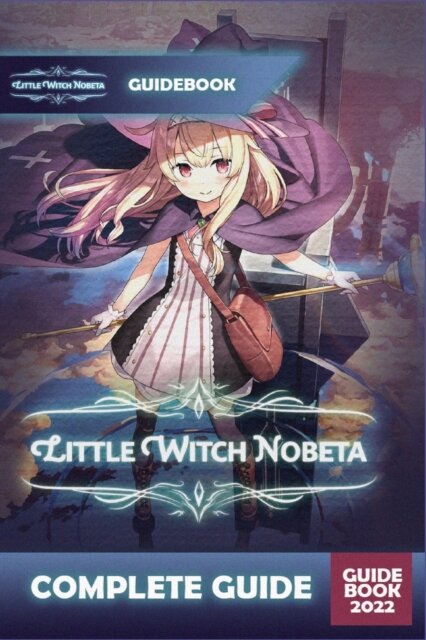 Little Witch Nobeta Complete Guide