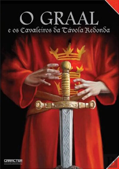 O Graal E Os Cavaleiros Da Tavola R