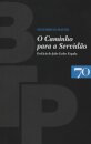 O Caminho para a Servidão