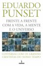 Frente a Frente Com a Vida, a Mente e o Universo