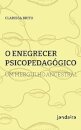 O Enegrecer psicopedagógico: um mergulho ancestral