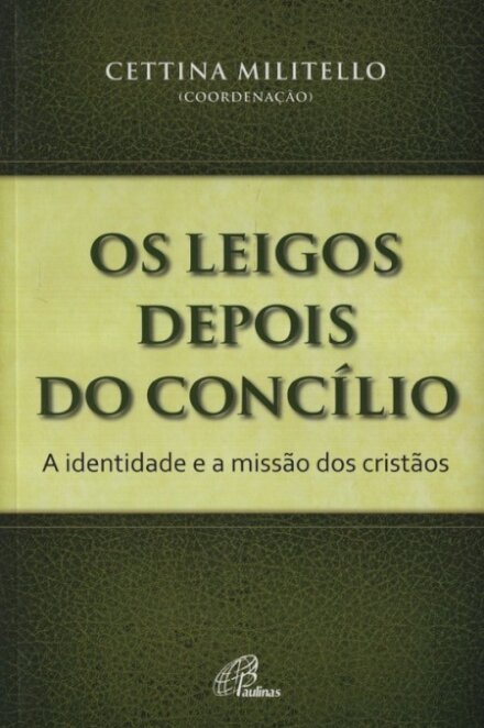 Os Leigos Depois Do Concilio