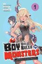 Boy Who Ruled The Monsters Vol 1