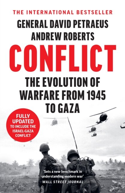 Conflict: The Evolution Of Warfare From 1945 To Uk