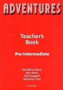 Adventures Pre-Intermediate: Teacher's Book