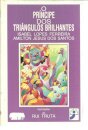 O Príncipe dos Triângulos Brilhantes