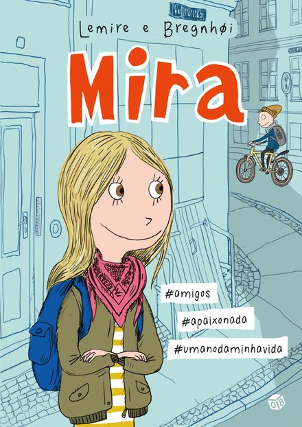 Mira #Amigos #Apaixonada #Umanodaminhavida: Livro De Histórias