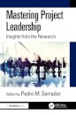 Mastering Project Leadership