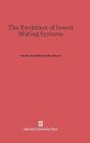 The Evolution of Insect Mating Systems