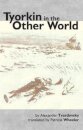 Tyorkin in the Other World