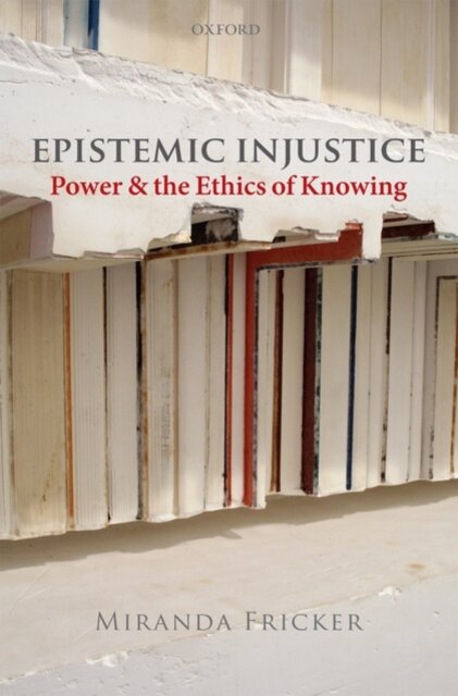Epistemic Injustice