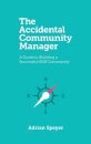 The Accidental Community Manager