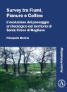 Survey tra Fiumi, Pianure e Colline