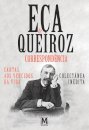 Eça de Queiroz, Correspondência. Cartas aos Vencidos da Vida. Colectânea Inédita