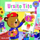 Ursito Tito - Artista Famoso