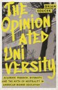 The Opinionated University