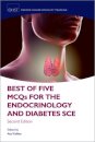 Best of Five MCQs for the Endocrinology and Diabetes SCE