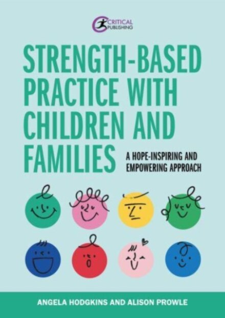 Strength-based Practice with Children and Families