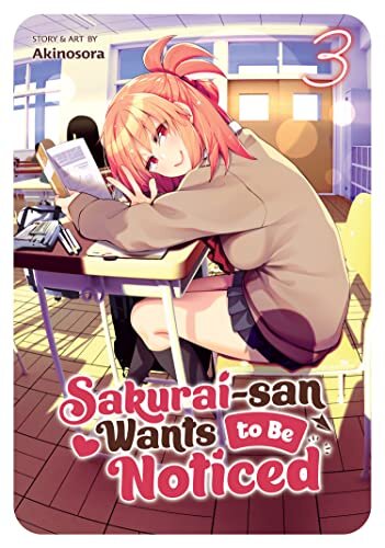 Sakurai-San Wants To Be Noticed 3