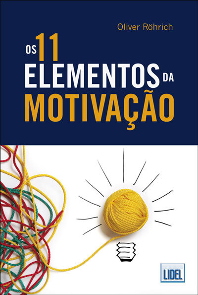 Os 11 Elementos Da Motivaçao